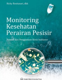 Monotoring Kesehatan Perairan Pesisir