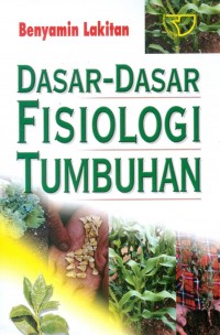 Dasar-Dasar Fisiologi Tumbuhan