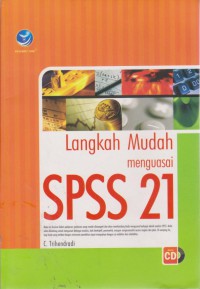 Langkah Mudah Menguasai SPSS 21